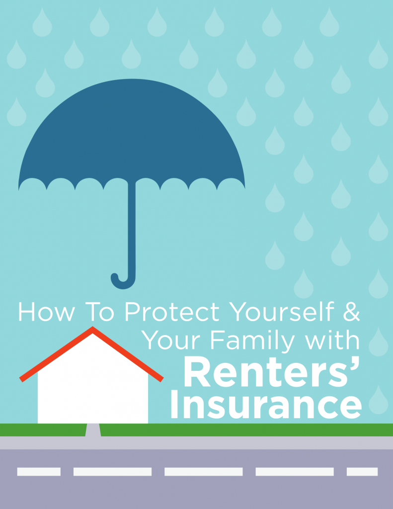 How To Protect Yourself with Renters insurance